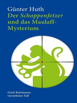 cover image of Der Schoppenfetzer und das Maulaff-Mysterium